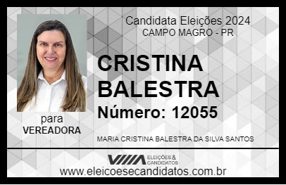 Candidato CRISTINA BALESTRA 2024 - CAMPO MAGRO - Eleições