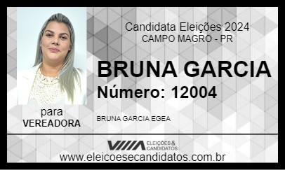 Candidato BRUNA GARCIA 2024 - CAMPO MAGRO - Eleições