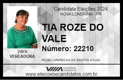 Candidato TIA ROZE DO VALE 2024 - NOVA LONDRINA - Eleições