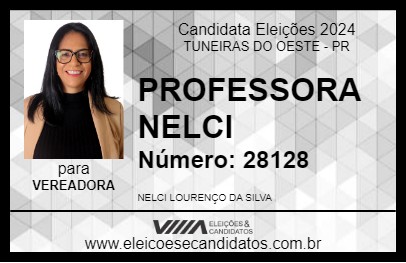 Candidato PROFESSORA NELCI 2024 - TUNEIRAS DO OESTE - Eleições