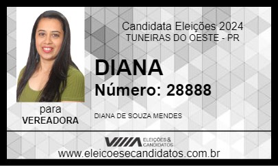 Candidato DIANA 2024 - TUNEIRAS DO OESTE - Eleições