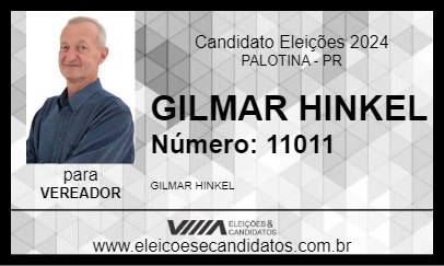 Candidato GILMAR HINKEL 2024 - PALOTINA - Eleições