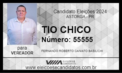 Candidato TIO CHICO 2024 - ASTORGA - Eleições