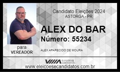 Candidato ALEX DO BAR 2024 - ASTORGA - Eleições