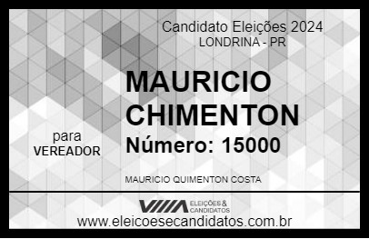 Candidato MAURICIO CHIMENTON 2024 - LONDRINA - Eleições