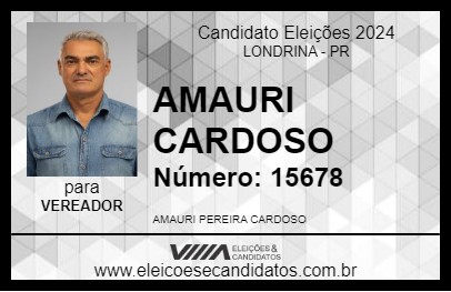 Candidato AMAURI CARDOSO 2024 - LONDRINA - Eleições