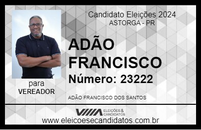 Candidato ADÃO FRANCISCO 2024 - ASTORGA - Eleições