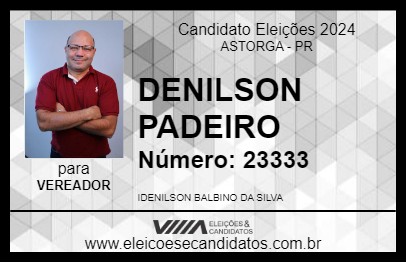 Candidato DENILSON PADEIRO 2024 - ASTORGA - Eleições