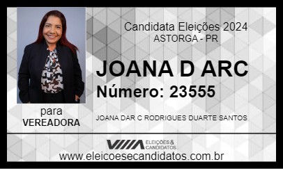 Candidato JOANA D ARC 2024 - ASTORGA - Eleições