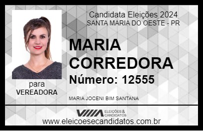 Candidato MARIA CORREDORA 2024 - SANTA MARIA DO OESTE - Eleições