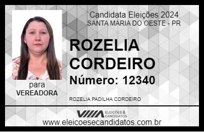 Candidato ROZELIA CORDEIRO 2024 - SANTA MARIA DO OESTE - Eleições