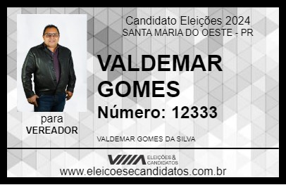 Candidato VALDEMAR GOMES 2024 - SANTA MARIA DO OESTE - Eleições