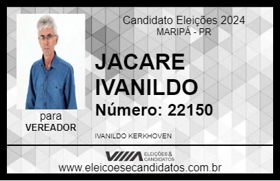 Candidato JACARE IVANILDO 2024 - MARIPÁ - Eleições