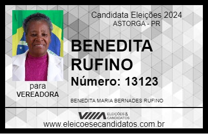 Candidato BENEDITA RUFINO 2024 - ASTORGA - Eleições