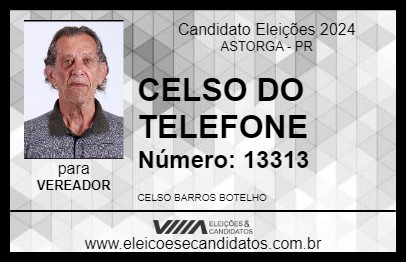 Candidato CELSO DO TELEFONE 2024 - ASTORGA - Eleições