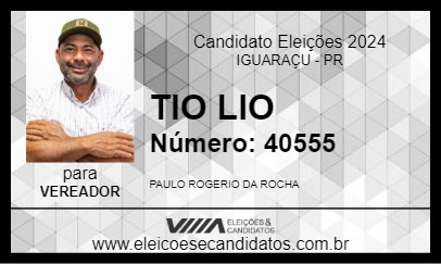 Candidato TIO LIO 2024 - IGUARAÇU - Eleições