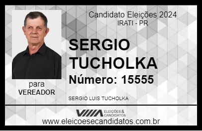 Candidato SERGIO TUCHOLKA 2024 - IRATI - Eleições