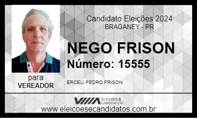 Candidato NEGO FRISON 2024 - BRAGANEY - Eleições