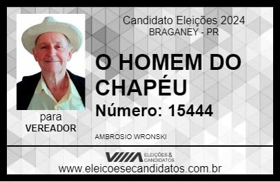 Candidato O HOMEM DO CHAPÉU 2024 - BRAGANEY - Eleições