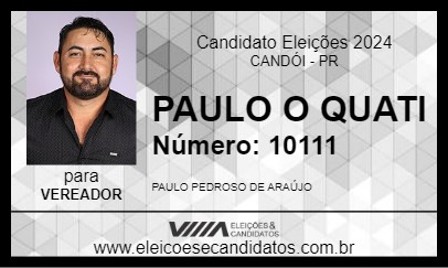 Candidato PAULO O QUATI 2024 - CANDÓI - Eleições