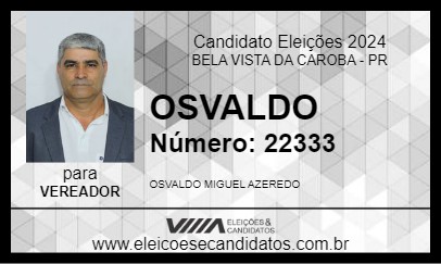 Candidato OSVALDO 2024 - BELA VISTA DA CAROBA - Eleições