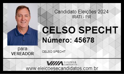 Candidato CELSO SPECHT 2024 - IRATI - Eleições