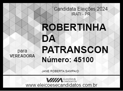 Candidato ROBERTINHA DA PATRANSCON 2024 - IRATI - Eleições