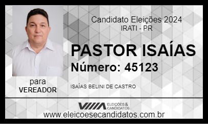 Candidato PASTOR ISAÍAS 2024 - IRATI - Eleições