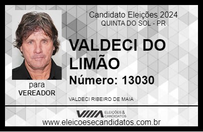 Candidato VALDECI DO LIMÃO 2024 - QUINTA DO SOL - Eleições