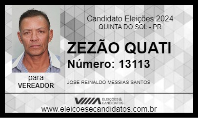 Candidato ZEZÃO QUATI 2024 - QUINTA DO SOL - Eleições