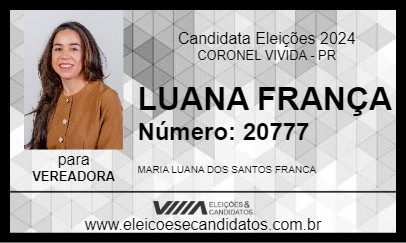 Candidato LUANA FRANÇA 2024 - CORONEL VIVIDA - Eleições