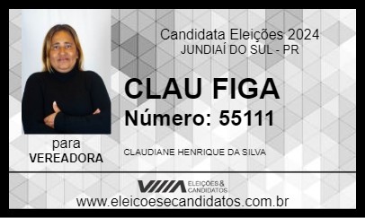 Candidato CLAU FIGA 2024 - JUNDIAÍ DO SUL - Eleições