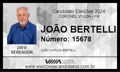 Candidato JOÃO BERTELLI 2024 - CORONEL VIVIDA - Eleições