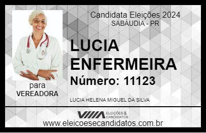 Candidato LUCIA ENFERMEIRA 2024 - SABÁUDIA - Eleições