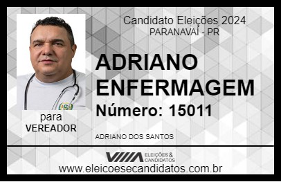 Candidato ADRIANO ENFERMAGEM 2024 - PARANAVAÍ - Eleições