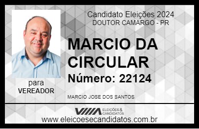 Candidato MARCIO DA CIRCULAR 2024 - DOUTOR CAMARGO - Eleições