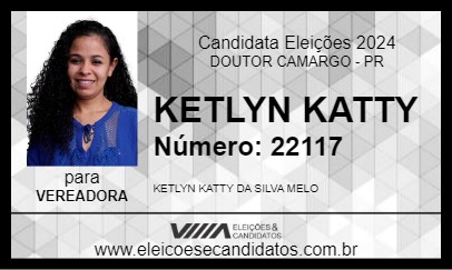 Candidato KETLYN KATTY  2024 - DOUTOR CAMARGO - Eleições