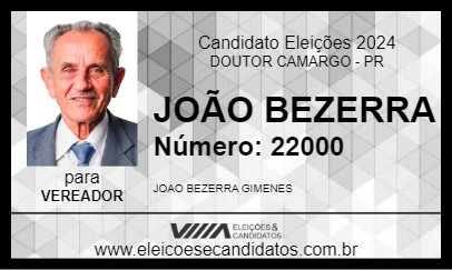 Candidato JOÃO BEZERRA 2024 - DOUTOR CAMARGO - Eleições