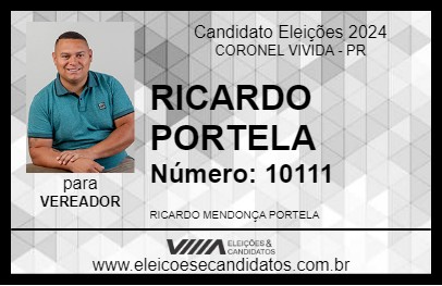 Candidato RICARDO PORTELA 2024 - CORONEL VIVIDA - Eleições