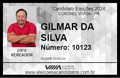 Candidato GILMAR DA SILVA 2024 - CORONEL VIVIDA - Eleições