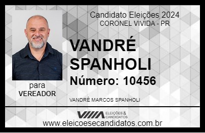 Candidato VANDRÉ SPANHOLI 2024 - CORONEL VIVIDA - Eleições