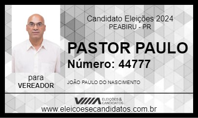 Candidato PASTOR PAULO 2024 - PEABIRU - Eleições