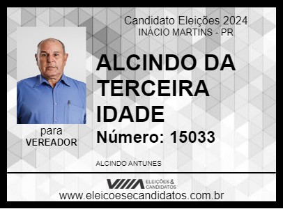 Candidato ALCINDO DA TERCEIRA IDADE 2024 - INÁCIO MARTINS - Eleições