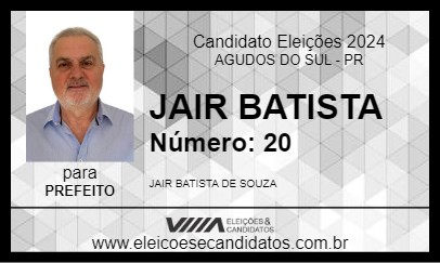 Candidato JAIR BATISTA 2024 - AGUDOS DO SUL - Eleições