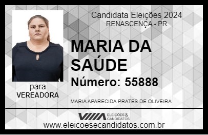 Candidato MARIA DA SAÚDE 2024 - RENASCENÇA - Eleições