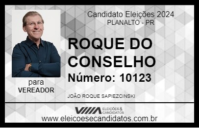 Candidato ROQUE DO CONSELHO 2024 - PLANALTO - Eleições