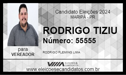 Candidato RODRIGO TIZIU 2024 - MARIPÁ - Eleições