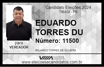 Candidato EDUARDO TORRES DU 2024 - TIBAGI - Eleições