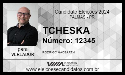 Candidato TCHESKA 2024 - PALMAS - Eleições