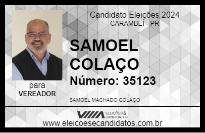 Candidato SAMOEL COLAÇO 2024 - CARAMBEÍ - Eleições